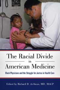 Cover The Racial Divide in American Medicine