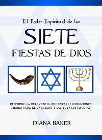 Cover El Poder Espiritual de las Siete Fiestas de Dios