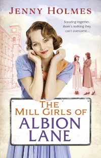 Cover The Mill Girls of Albion Lane