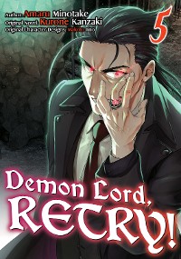 Cover Demon Lord, Retry! (Manga) Volume 5