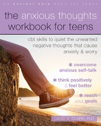 Cover Anxious Thoughts Workbook for Teens