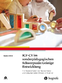 Cover ICF-CY im sonderpädagogischen Schwerpunkt Geistige Entwicklung