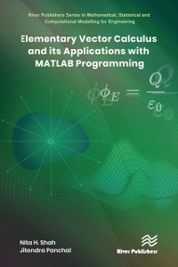 Cover Elementary Vector Calculus and Its Applications with MATLAB Programming
