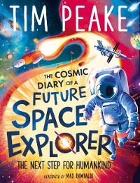 Cover Cosmic Diary of a Future Space Explorer