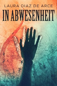 Cover In Abwesenheit