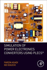 Cover Simulation of Power Electronics Converters Using PLECS(R)