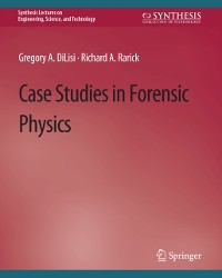 Cover Case Studies in Forensic Physics