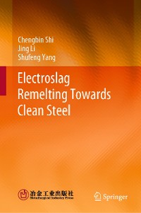 Cover Electroslag Remelting Towards Clean Steel