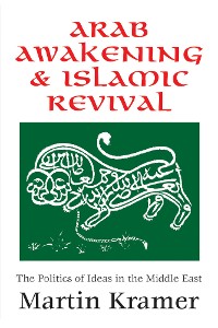 Cover Arab Awakening and Islamic Revival