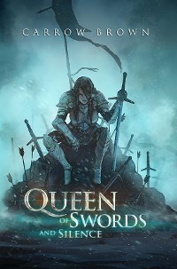 Cover Queen of Swords and Silence