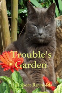 Cover Trouble''s Garden
