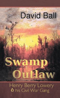 Cover Swamp Outlaw