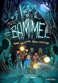 Cover Bammel – Keine Angst vor bösen Geistern