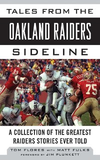 Cover Tales from the Oakland Raiders Sideline