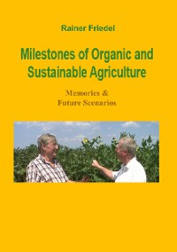 Cover Milestones of organic and sustainable agriculture