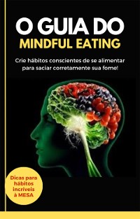 Cover O guia do Mindful Eating