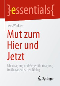 Cover Mut zum Hier und Jetzt