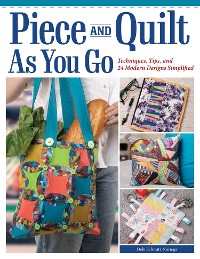 Cover Piece and Quilt as You Go