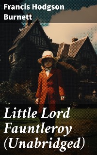 Cover Little Lord Fauntleroy (Unabridged)