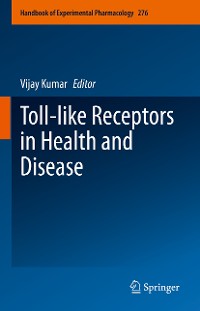 Cover Toll-like Receptors in Health and Disease