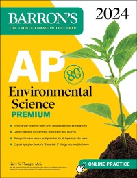 Cover AP Environmental Science Premium, 2024: 5 Practice Tests + Comprehensive Review + Online Practice