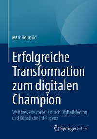 Cover Erfolgreiche Transformation zum digitalen Champion