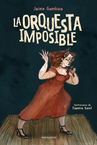Cover La orquesta imposible