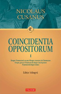 Cover Coincidentia oppositorum. Vol. I