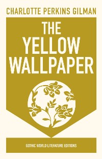 Cover The Yellow Wallpaper