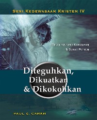 Cover Diteguhkan, Dikuatkan & Dikokohkan