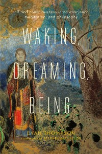 Cover Waking, Dreaming, Being
