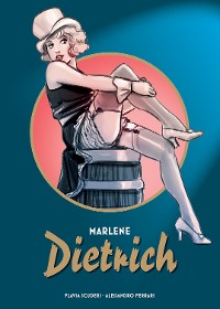 Cover Marlene Dietrich - Die Graphic Novel
