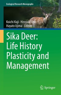Cover Sika Deer: Life History Plasticity and Management