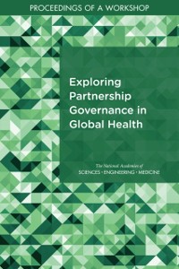Cover Exploring Partnership Governance in Global Health