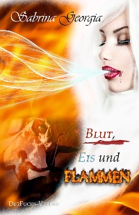 Cover Blut, Eis und Flammen