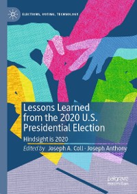 Cover Lessons Learned from the 2020 U.S. Presidential Election