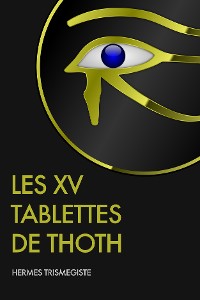 Cover Les XV Tablettes de Thoth