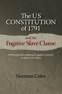 Cover US Constitution of 1791 and the Fugitive Slave Clause