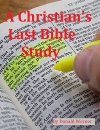 Cover Christian's Last Bible Study