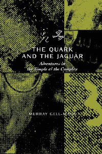 Cover The Quark & the Jaguar