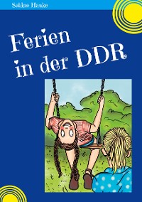 Cover Ferien in der DDR