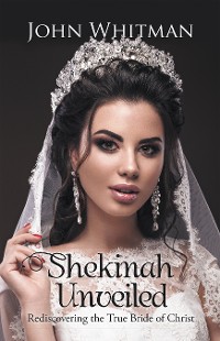 Cover Shekinah Unveiled