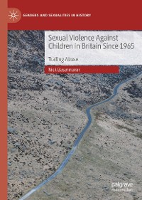 Cover Sexual Violence Against Children in Britain Since 1965