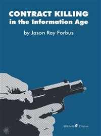 Cover Contract Killing in the Information Age