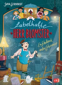 Cover Der fabelhafte Herr Blomster - Ein Schulkiosk voller Geheimnisse
