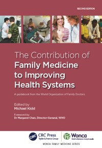 Cover The Contribution of Family Medicine to Improving Health Systems