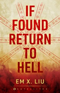 Cover If Found, Return to Hell