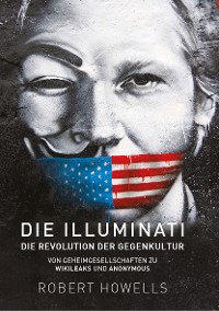 Cover Die Illuminati: Die Revolution der Gegenkultur