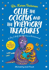 Cover Ollie the Octopus and the Memory Treasures