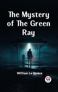 Cover The Mystery Of The Green Ray